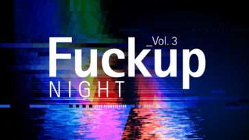 Fuckup Night Vol. 3